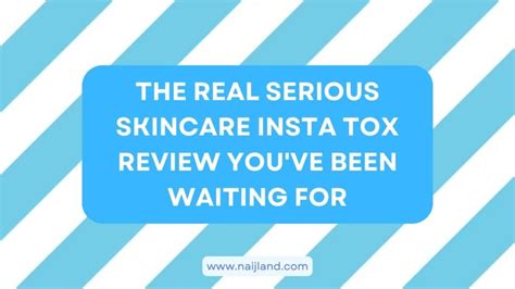 insta tox reviews|Serious Skincare Insta Tox Reviews 2024 Edition